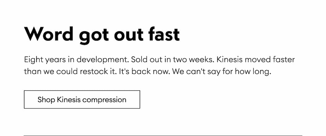 Word got out fast | Shop Kinesis Compression