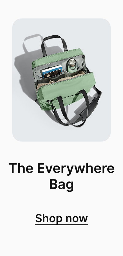 The Everywhere Bag | Shop now