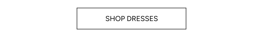 Shop Dresses