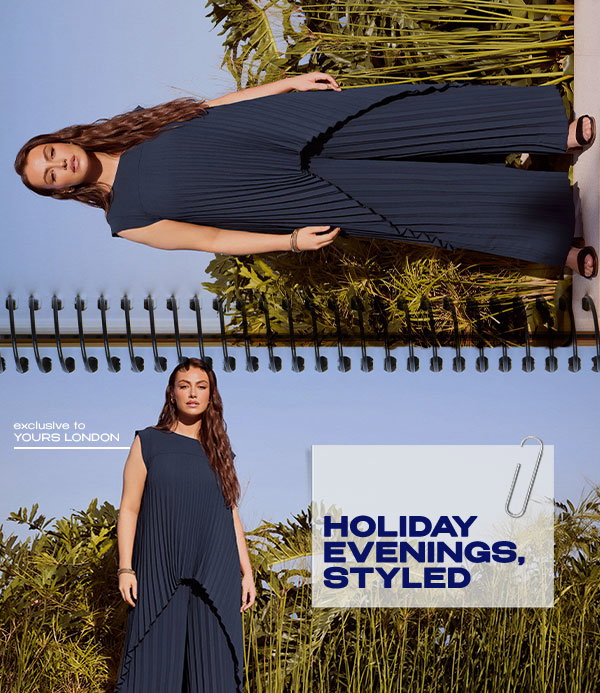 HOLIDAY EVENINGS, STYLED