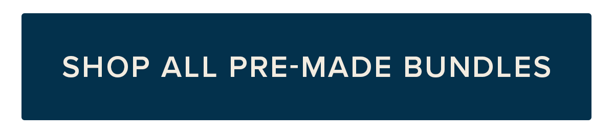 Pre-Made Bundle 