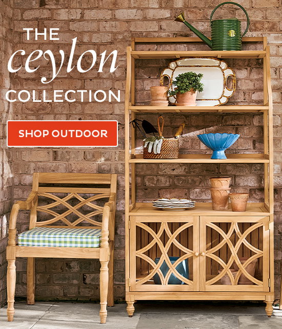 The Ceylon Collection - Shop Outdoor