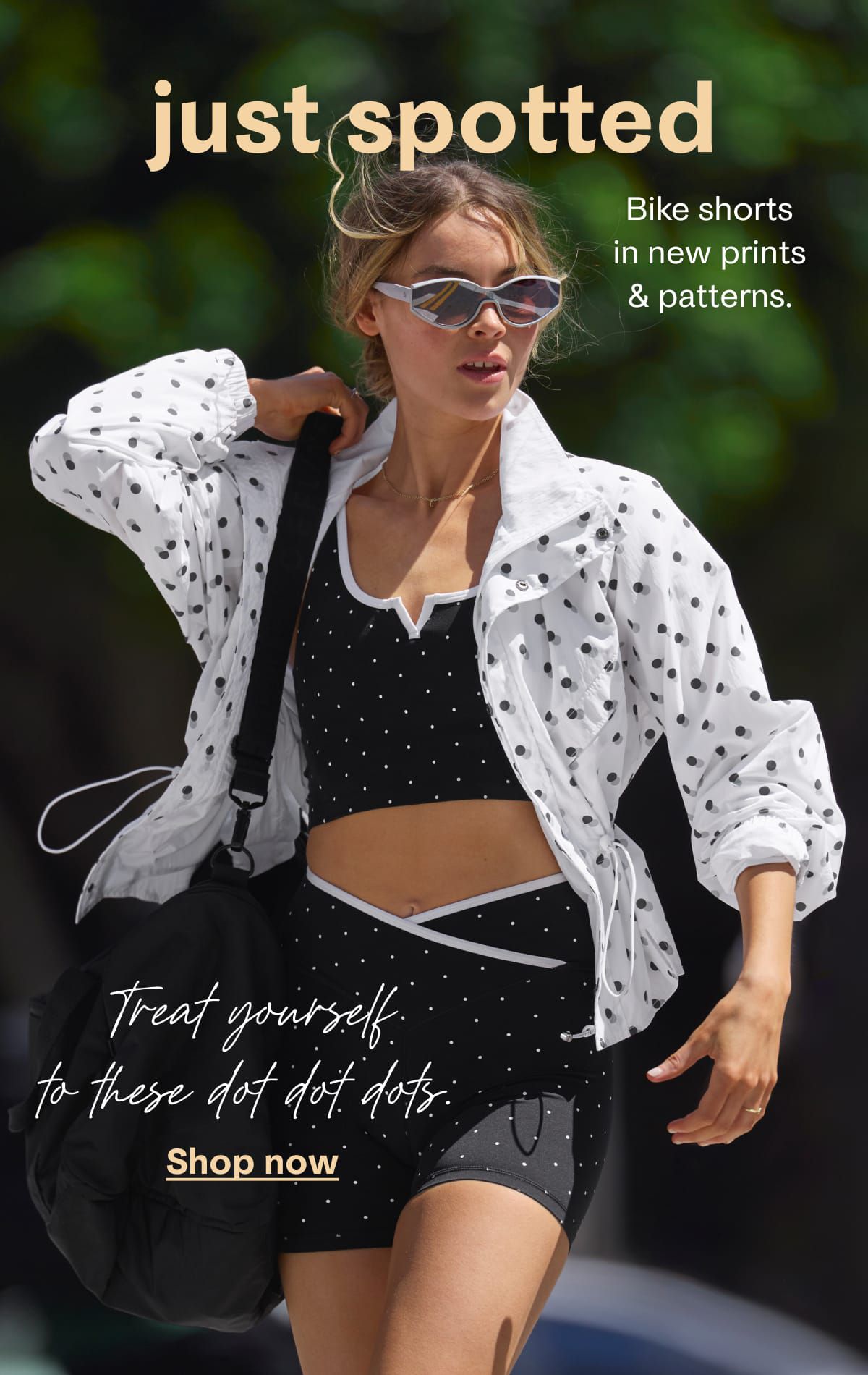 just spotted | Bike shorts in new prints & patterns. | Treat yourself to these dot dot dots. Shop now 