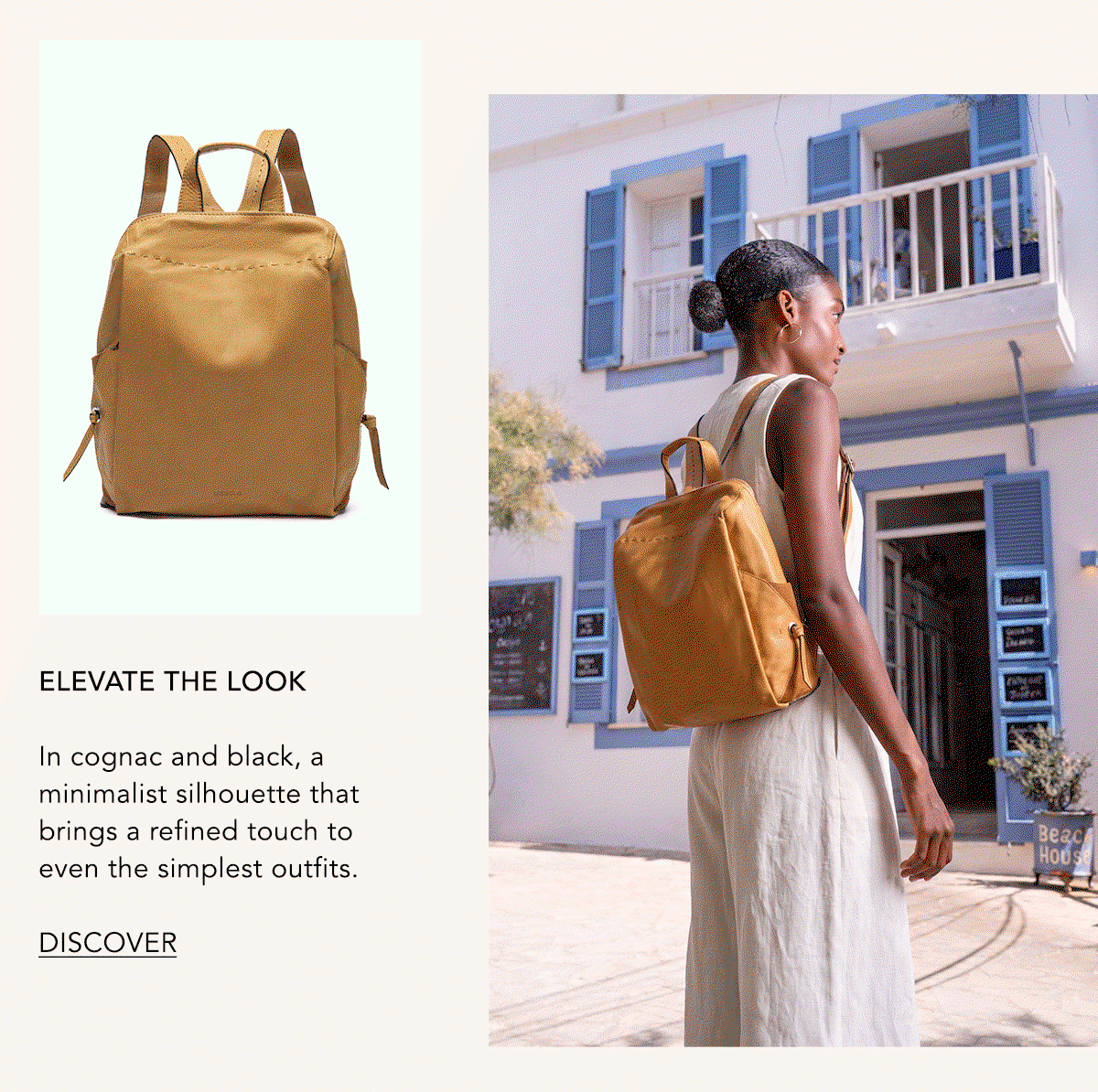 ELEVATE THE LOOK In cognac and black, a minimalist silhouette that brings a refined touch to even the simplest outfits. DISCOVER