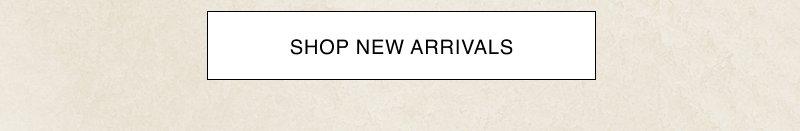 Shop New Arrivals