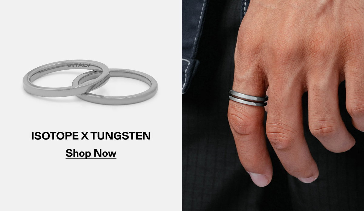 Isotope x Tungsten | Shop Now