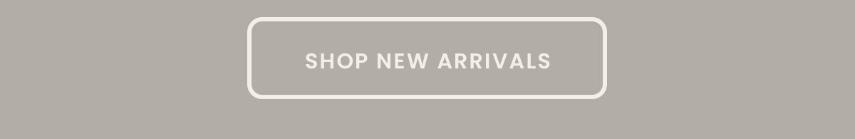 Shop New Arrivals