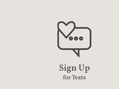 Sign Up for Texts