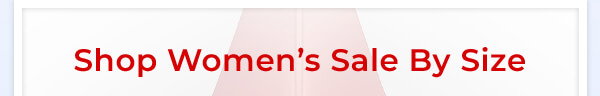 Shop Women's Sale By Size
