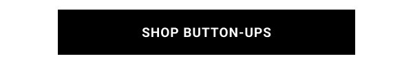 SHOP BUTTON-UPS
