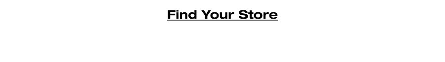Find Your Store