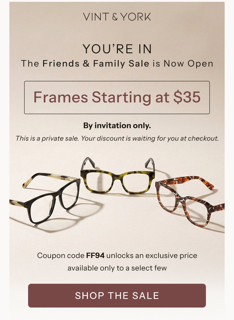 Friends & Family Sale