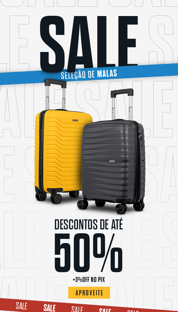 SALE | Leve sua Mala com até 50% de desconto!