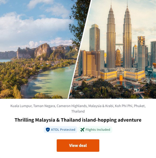 Thrilling Malaysia & Thailand island-hopping adventure
