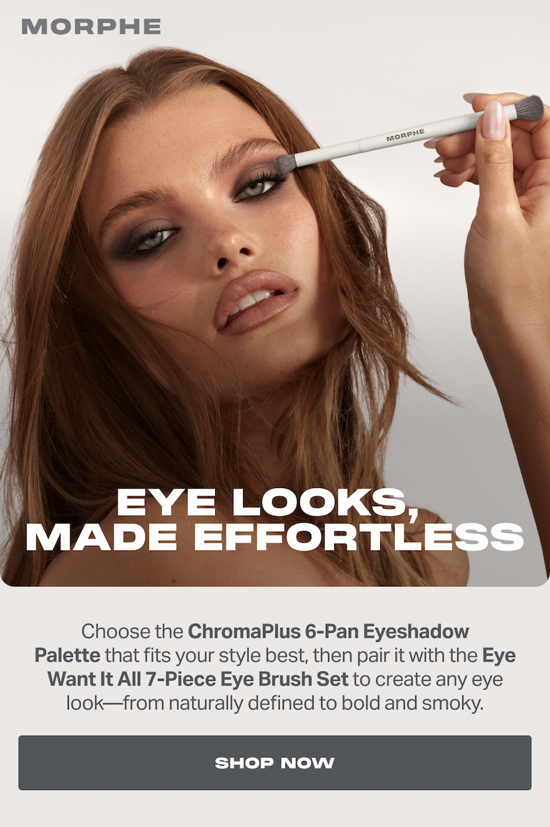 Choose the ChromaPlus 6-Pan Eyeshadow Palette that fits your style best, then pair it with the Eye Want It All 7-Piece Eye Brush Set to create any eye look—from naturally defined to bold and smoky.