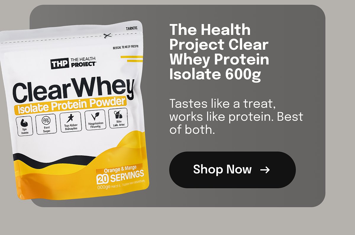 The Health Project Clear Whey Protein Isolate 600g Tastes like a treat, works like protein. Best of both. Shop Now