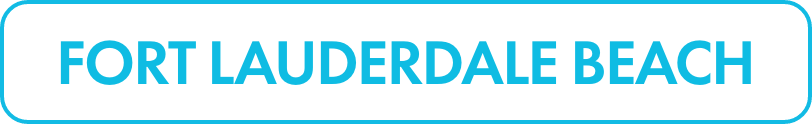 Rectangular banner featuring the words FORT LAUDERDALE BEACH in bold turquoise capital letters. The text is centered on a white background with rounded corners. A thin turquoise outline frames the banner, creating a clean and modern look. The design suggests a coastal or travel-related theme focused on Fort Lauderdale Beach.