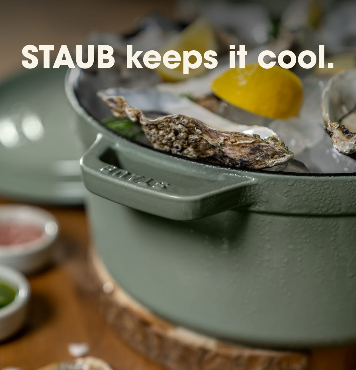 How STAUB keeps it cool in the Summer.
