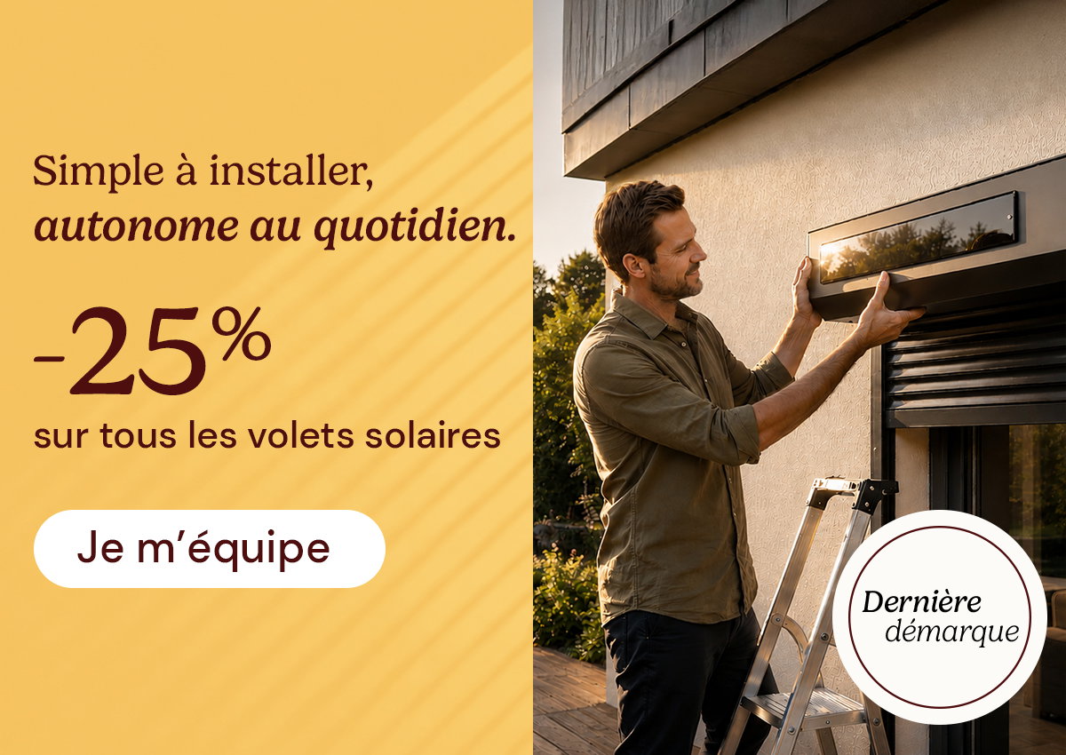 -25% sur les volets solaires