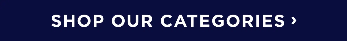 Shop our categories