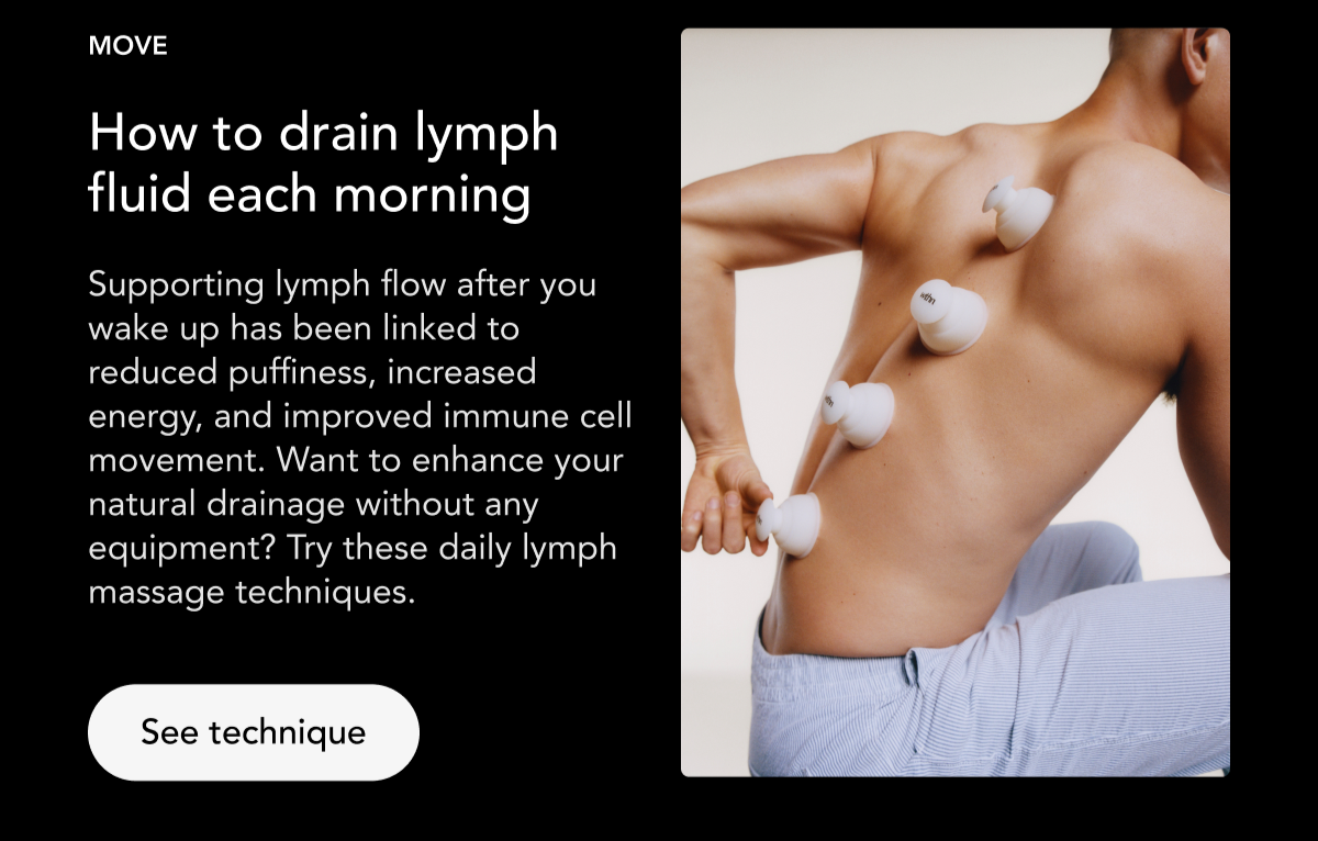 How to drain lymph fluid each morning