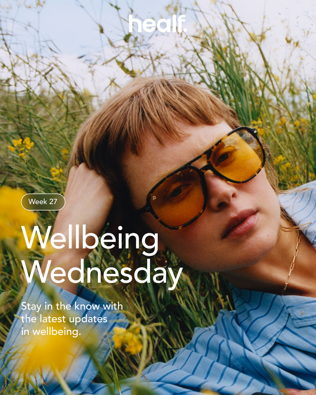Wellbeing Wednesday — Explore the Healf Source
