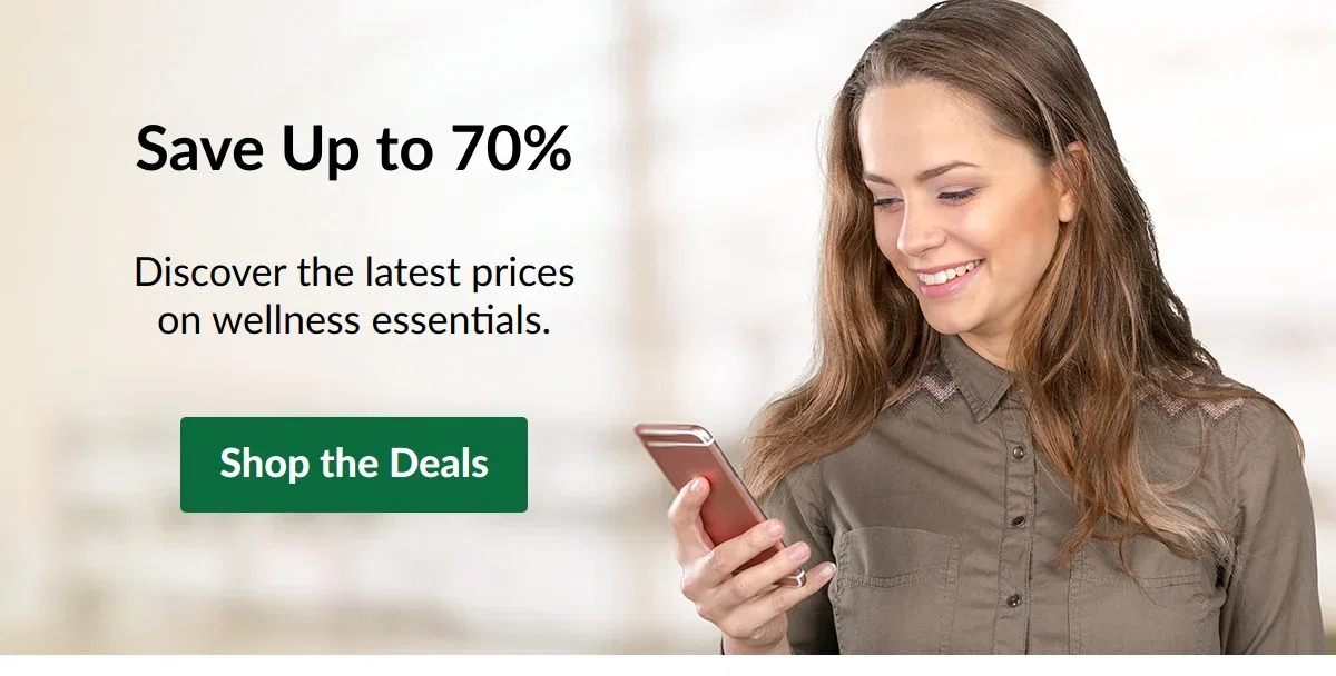 Save Up to 70%. Discover the latest prices on wellness essentials. Shop the Deals