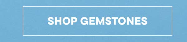 Shop Gemstones