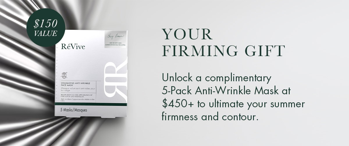 Your 5-Pack Firming Gift