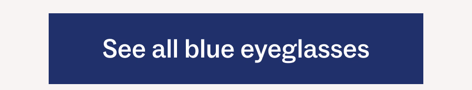 See all blue eyeglasses