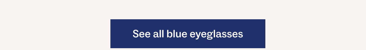 See all blue eyeglasses