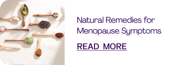 Natural Remedies for Menopause Symptoms