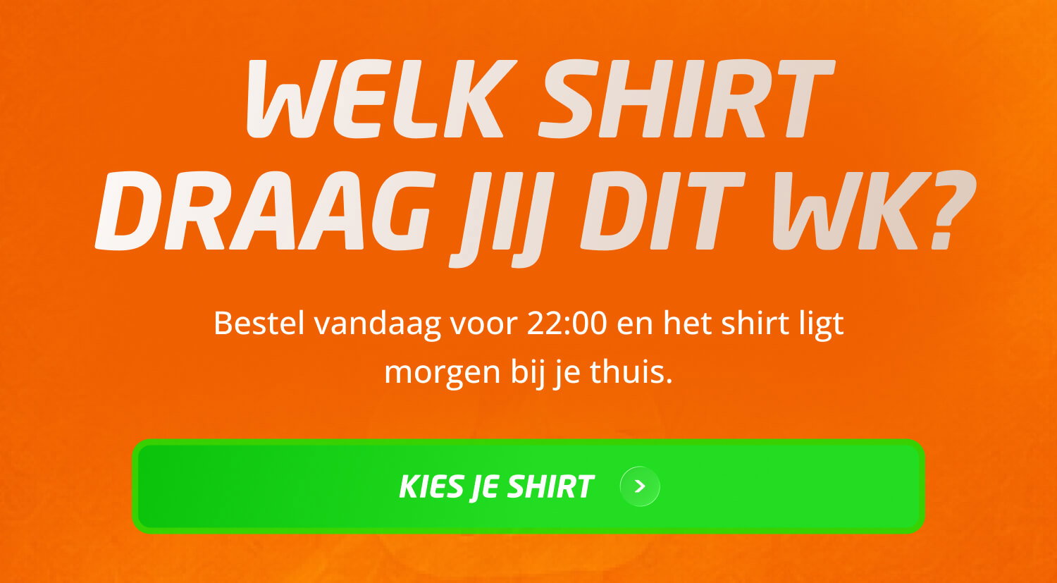 Welk shirt draag jij dit WK?