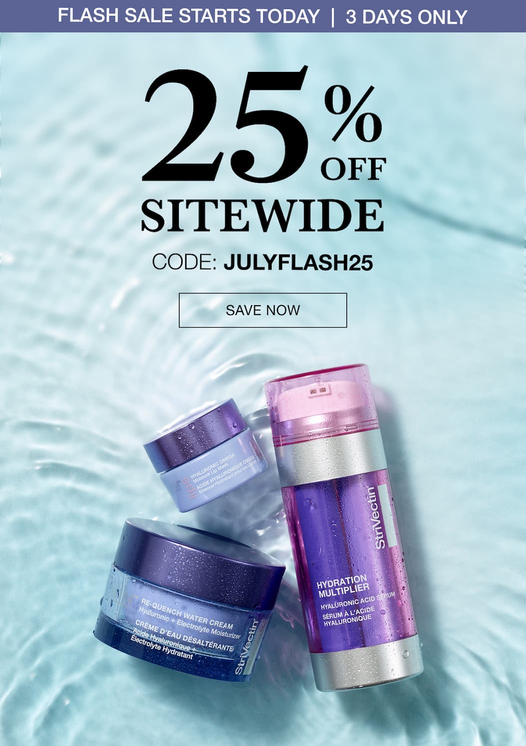 Shop Now 25% off StriVectin sitewide with code JULYFLASH25
