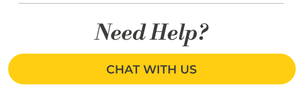 Need Help? Chat with us.