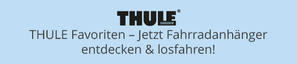 THULE Favoriten – Jetzt Fahrradanhänger entdecken & losfahren!