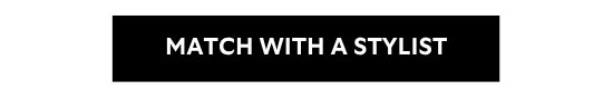 Match With A Stylist
