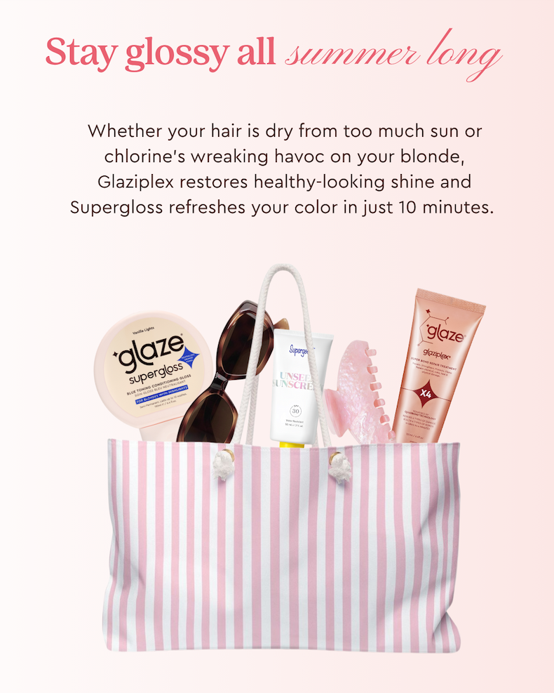 Stay glossy all Summer long