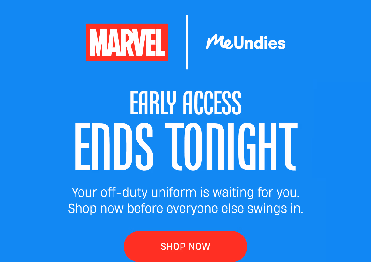 Marvel MeUndies | Early Access Ends Tonight | Shop Now