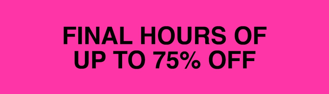 Up to 75% Off