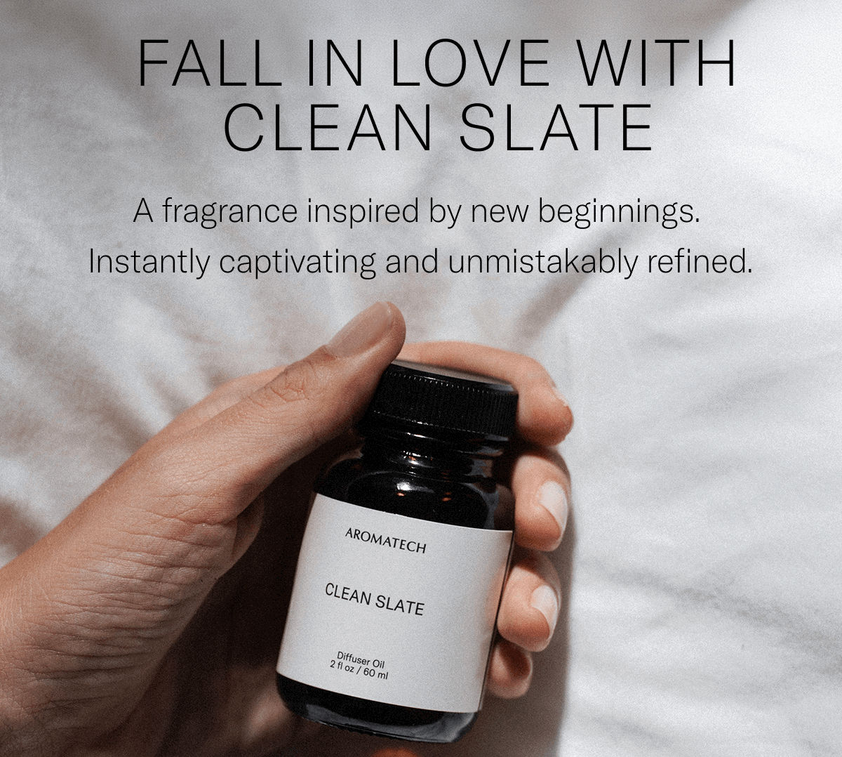 Fall in love with Clean Slate