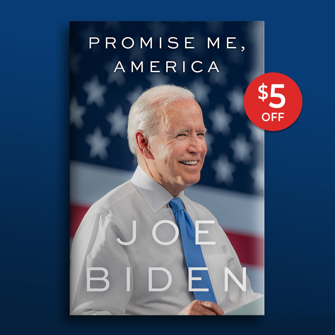 BOOK | [$5 OFF] Promise Me, America By Joe Biden
