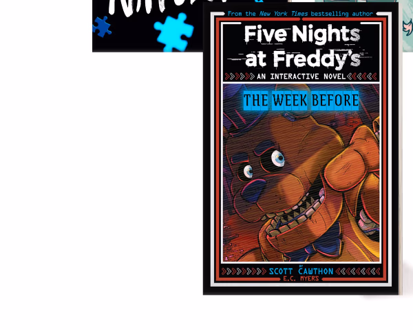 Five Nights at Freddy's: The Week Before by Scott Cawthon and E.C. Myers | An Interactive Novel