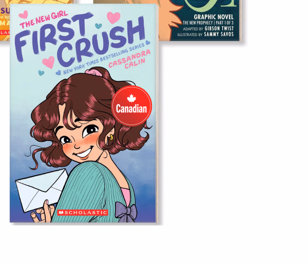 First Crush by Cassandra Calin | The New Girl | Canadian | New York Times Bestselling Series