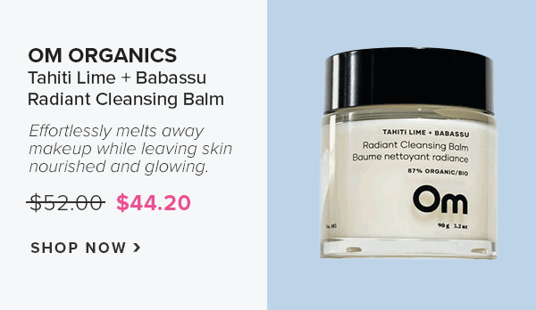 OM Organics Tahiti Lime + Babassu Radiant Cleansing Balm