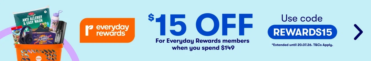 $15 OFF For Everyday Rewards members when you spend $149 | Use code REWARDS$15 | Extended until 20.07.26. T&Cs Apply.