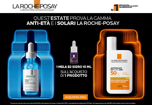 La Roche Posay - Acquista un prodotto della selezione e ricevi in omaggio 1 mini siero Mela B3 10 ml 