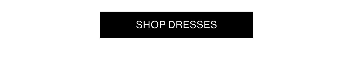 Shop Dresses