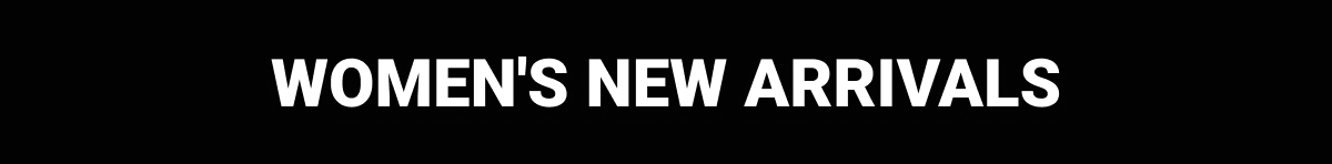 Women's New Arrivals