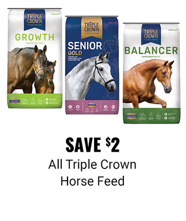 Save $2 All Triple Crown Horse Feed